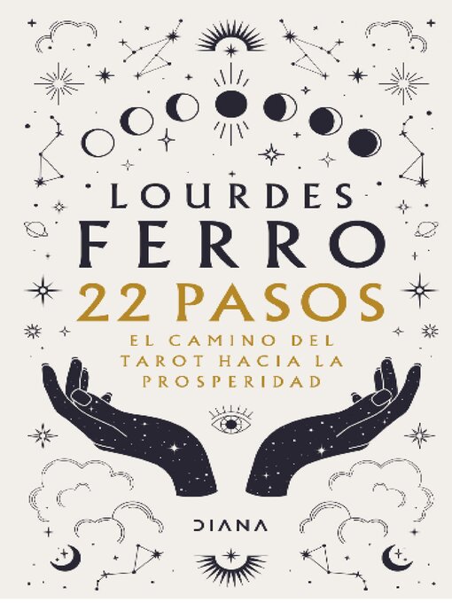Title details for 22 pasos. El camino del tarot hacia la prosperidad by Lourdes Ferro - Available